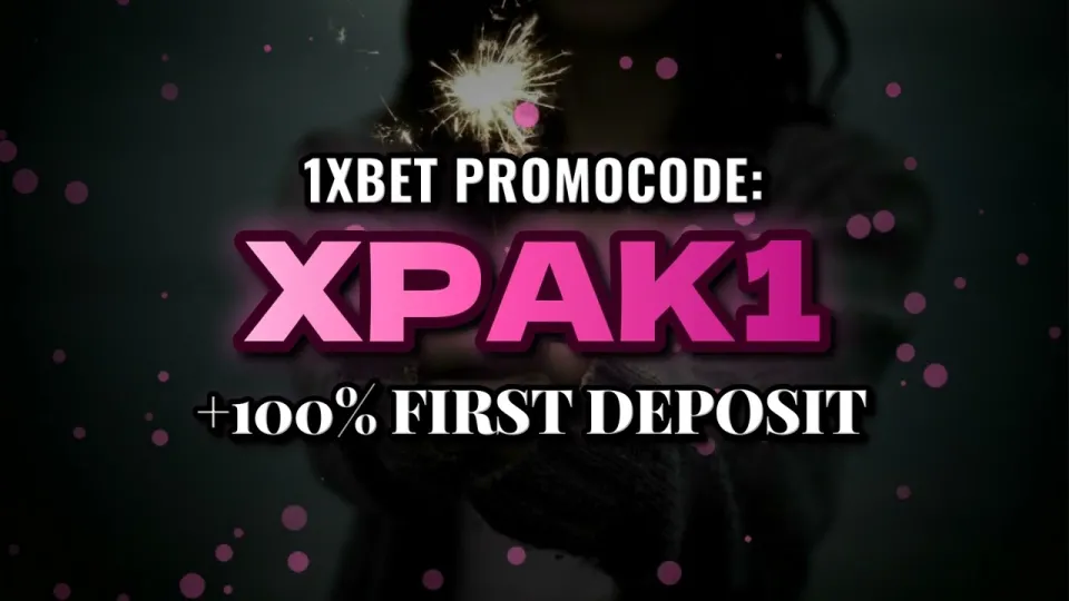 1xBet welcome bonus with promo code XPAK1 in 2026 and how to claim it